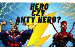 Hero czy Anty-Hero?