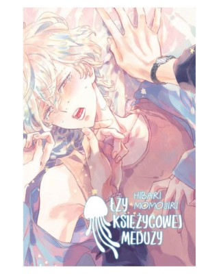 Sklep Anime Manga - Łzy Księżycowej Meduzy