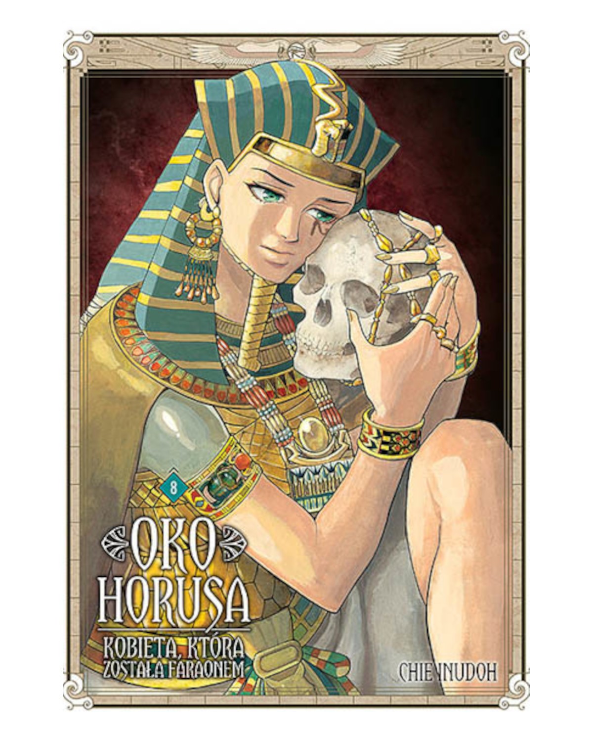Sklep Anime Manga - Oko Horusa. Kobieta, która została faraonem - Tom 8