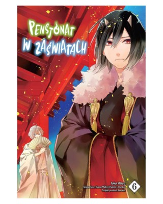 Sklep Anime Manga - Pensjonat W Zaświatach - tom 6