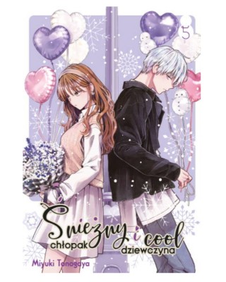 Sklep Anime Manga - Śnieżny Chłopak i Cool Dziewczyna - tom 5