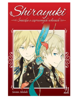 Sklep Anime Manga - Shirayuki. Śnieżka o czerwonych włosach - tom 21
