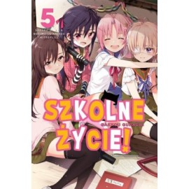 Manga - Szkolne Życie tom 5