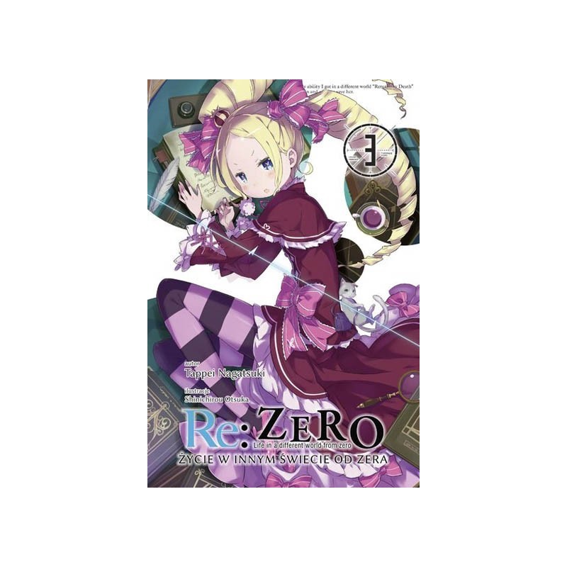 Light Novel'a - Re:Zero kara Hajimeru Isekai Seikatsu - tom 3