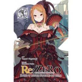 Light Novel'a - Re:Zero kara Hajimeru Isekai Seikatsu - tom 4