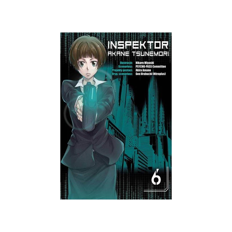 Inspektor Akane Tsunemori Tom 6