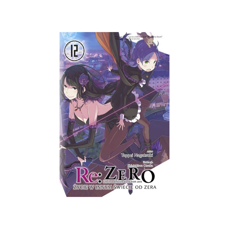 Light Novel'a - Re:Zero kara Hajimeru Isekai Seikatsu - tom 11
