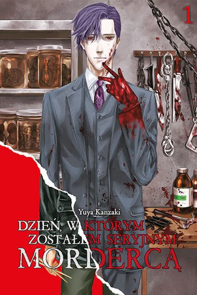 Dzień, w którym zostałem seryjnym mordercą